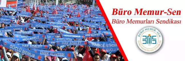 Büro Memur-Sen: Lojman ve Kira Yardımı Gibi Destekler İvedilikle Hayata Geçirilmeli
