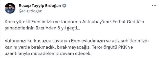 Cumhurbaşkanı Erdoğan, Eren Bülbül ve Ferhat Gedik'i andı