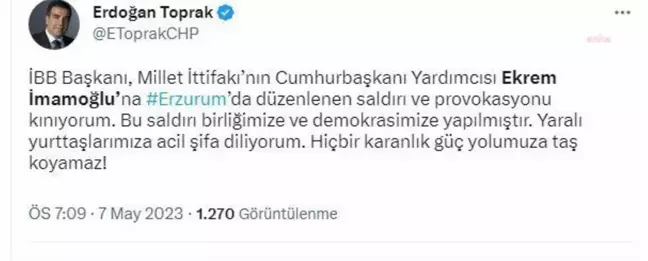 CHP Genel Başkan Koordinatör Başdanışmanı Erdoğan Toprak'tan İmamoğlu'na saldırı kınama