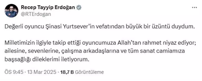 Cumhurbaşkanı Erdoğan'dan oyuncu Şinasi Yurtsever için taziye mesajı