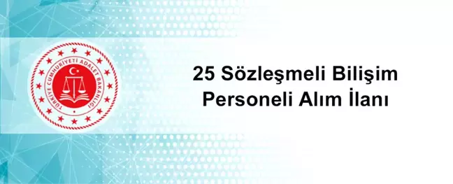25 Sözleşmeli Bilişim Personeli Alım İlanı