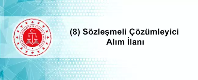8 Sözleşmeli Çözümleyici Alım İlanı