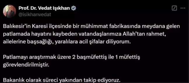 Bakan Işıkhan'dan Balıkesir'deki Patlama İçin Taziye Mesajı