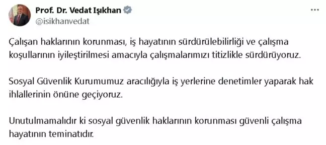 Bakan Işıkhan, 10 Ayda 100 Bin 500 İş Yerinde Denetim Yapıldı