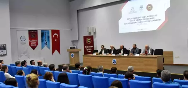 Gaziantep'te Orman Ürünleri Sertifikasyonu Semineri Düzenlendi