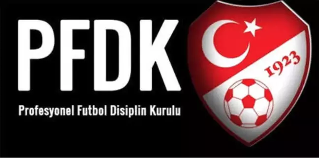 4 Süper Lig Ekibi Pfdk'ya Sevk Edildi