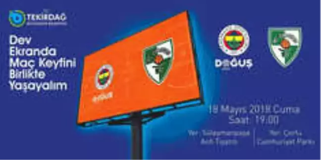 Fenerbahçe'nin Maçı Meydanlarda İzlenecek