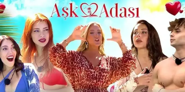 Aşk Adası yarışmacıları kimler? İşte Aşk Adası'nda yarışacak o isimler!