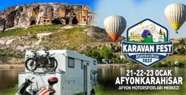 Karavan tutkunları Afyonkarahisar'da buluşacak