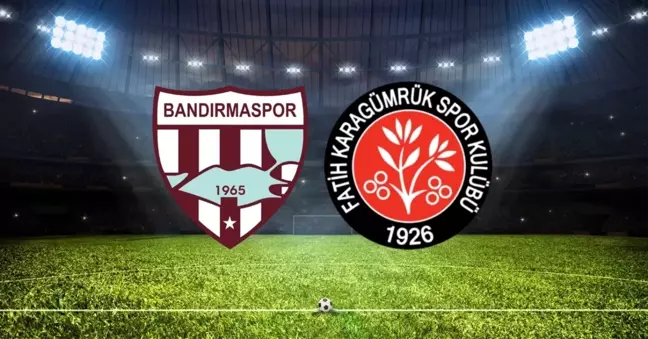 Bandırmaspor- Karagümrük maçı kaç kaç bitti? Bandırmaspor- Karagümrük maç özeti!