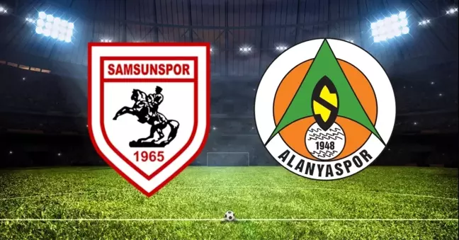 Samsunspor - Alanyaspor maçı canlı izle! Samsunspor Alanyaspor maçı HD, kesintisiz, donmadan izleme linki var mı?