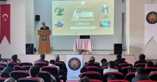 Bayburt'ta İyilik Haftası Konferansı Düzenlendi