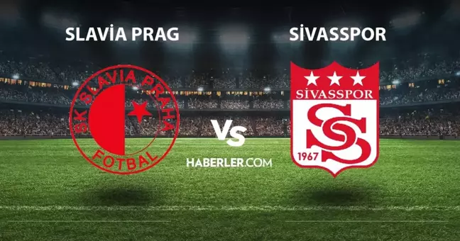 Slavia Prag- Sivasspor maçı ne zaman? Slavia Prag- Sivasspor maçı hangi kanalda? Sivasspor maçı nereden izlenir? Exxen Sivasspor maçı canlı izle!