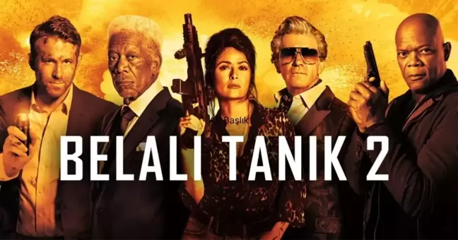 Belalı Tanık 2 filmi konusu nedir? Belalı Tanık 2 oyuncuları kimler? Belalı Tanık 2 (Hitman's Wife's Bodyguard) ne zaman çekildi?