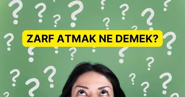 Zarf atmak ne demek? TDK zarf atmak ne anlama geliyor? Zarf atmak deyim mi atasözü mü?