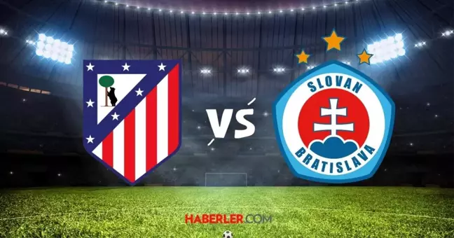 Atletico Madrid-Slovan Bratislava maçı ne zaman, saat kaçta? UEFA Şampiyonlar Ligi Atletico Madrid-Slovan Bratislava maçı hangi kanalda?