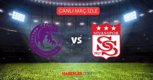 ZİRAAT TÜRKİYE KUPASI Ankara Keçiörengücü-Sivasspor maçı CANLI, HD izle! Ankara Keçiörengücü-Sivasspor maçı saat kaçta, hangi kanalda?