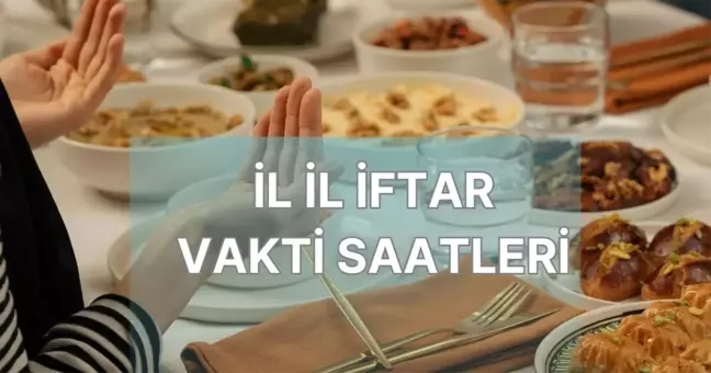 Akşam ezanı kaçta okunuyor? 2 Mart ezan kaçta okunacak, iftarın 2. günü ezan ne zaman okunur? DİYANET İL İL EZAN VAKİTLERİ