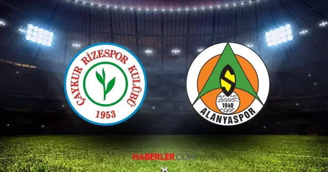 Çaykur Rizespor-Corendon Alanyaspor maçı nasıl izlenir? Rizespor Alanyaspor maçı şifresiz, HD, kesintisiz izleme linki!