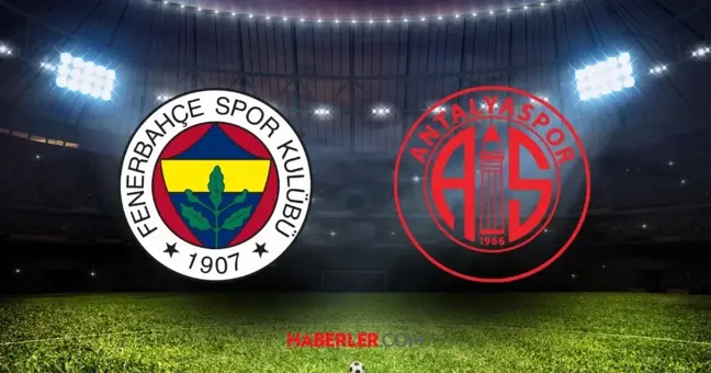 Fenerbahçe Antalyaspor maçı CANLI izle! Fenerbahçe Antalyaspor HD, kesintisiz, donmadan izleme linki var mı?