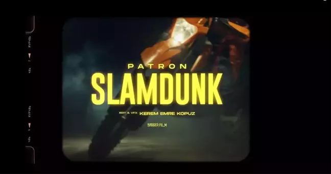 Patron Slam Dunk sözleri - Patron Slam Dunk şarkı sözleri