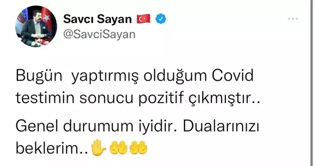 Başkan Sayan Covid'e yakalandı