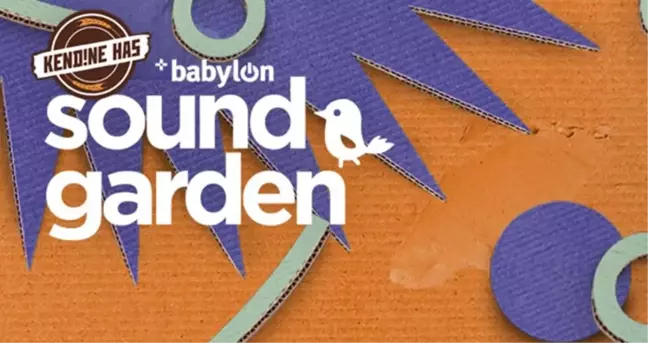 Kendine Has Babylon Soundgarden'ın Programı Açıklandı