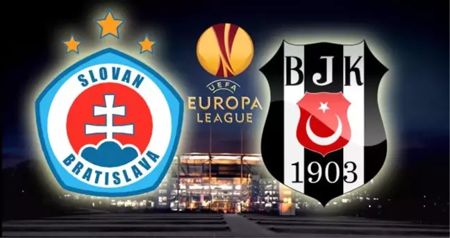 UEFA Avrupa Ligi: Slovan Bratislava - Beşiktaş maçı ne zaman, saat kaçta, hangi kanalda?