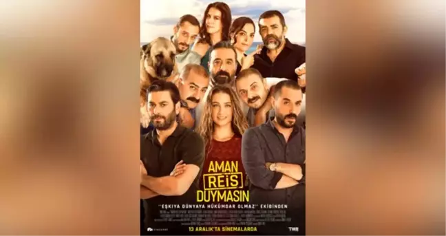 Geri sayım başladı Aman Reis Duymasın 13 Aralık'ta vizyona giriyor