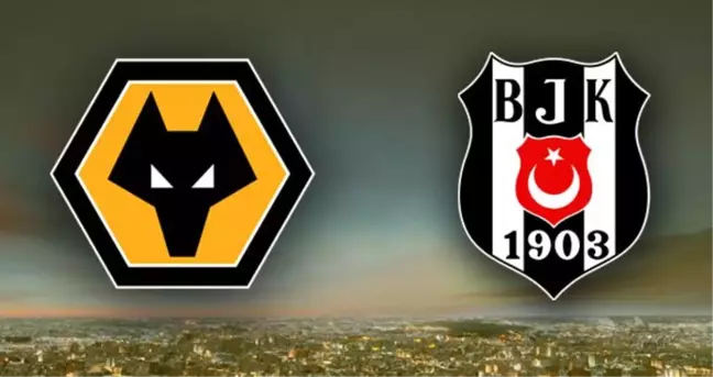Wolverhampton - Beşiktaş maçı ne zaman, saat kaçta, hangi kanalda?