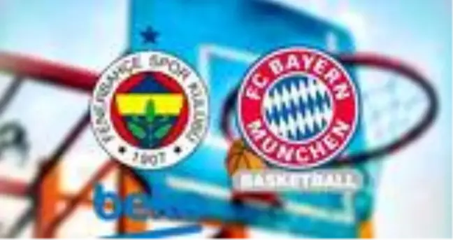 Fenerbahçe Beko - Bayern Münih maçı hangi kanalda? Saat kaçta? Fenerbahçe Beko - Bayern Münih maçı nerede oynanacak?