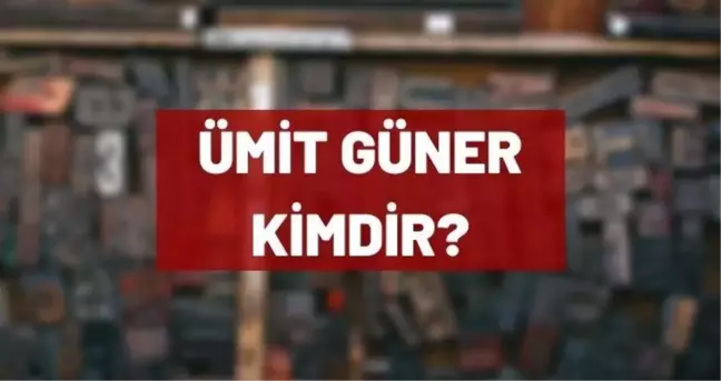 Plakçı Ümit Güner kimdir? Ümit Güner-Zerrin Özer olayı nedir? Ümit Güner öldü mü?