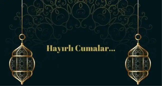 26 Mart en güzel cuma mesajları neler? 2021 Cuma Mesajları neler?