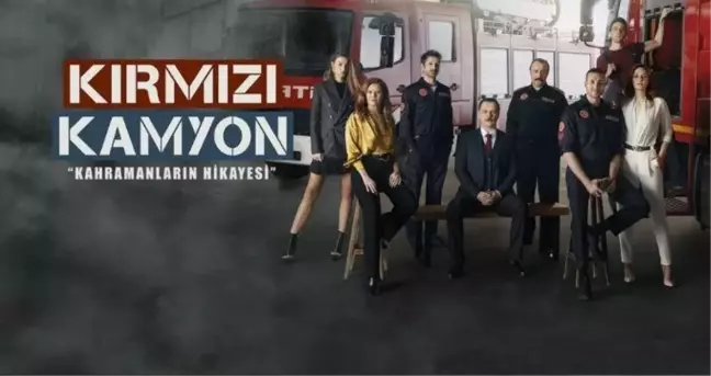 Kırmızı Kamyon dizisi konusu nedir? Kırmızı Kamyon ne zaman, saat kaçta? Kırmızı Kamyon oyuncu kadrosu kimlerdir?