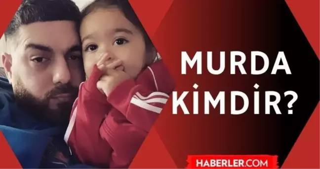 Murda'nın karısı kimdir? Murda evli mi? Murda'nın kaç çocuğu var, kızı kaç yaşında?