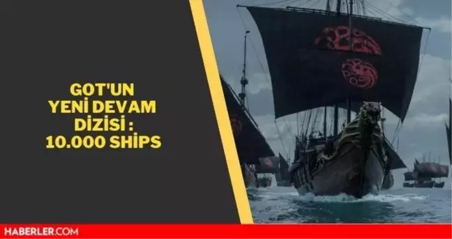10.000 Ships ne zaman çıkacak? 10.000 Ships konusu nedir? 10.000 Ships oyuncuları