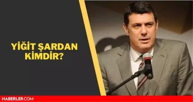 Yiğit Şardan kimdir? Yiğit Şardan kaç yaşında, nerelidir? Yiğit Şardan Biyografisi!