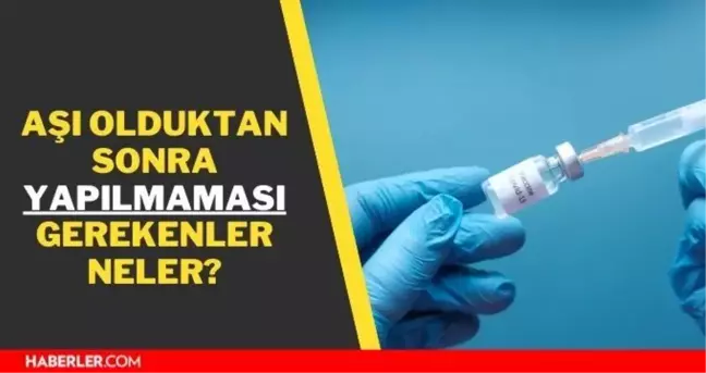 Biontech aşı olduktan sonra yapılmaması gerekenler neler? Aşı olduktan sonra yapılmaması gerekenler neler?