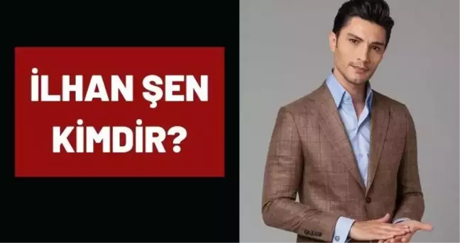 Aşk Mantık İntikam Ozan kimdir? İlhan Şen kim, kaç yaşında, nereli?