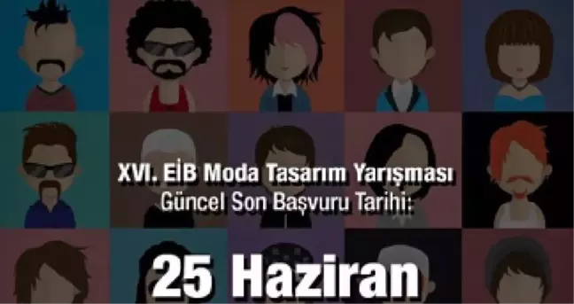 EİB Moda Tasarım Yarışması başvuruları için geri sayım!