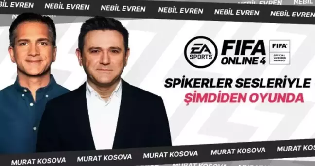 Murat Kosova ve Nebil Evren FIFA Online 4'ü seslendiriyor!