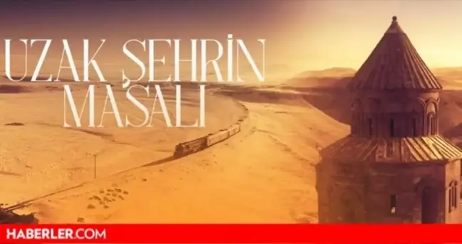 Uzak Şehrin Masalı bitiyor mu? Uzak Şehrin Masalı neden yok, final mi yaptı?