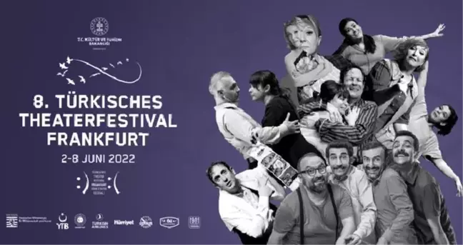 8. Frankfurt Türk Tiyatro Festivali'ne Şehir Tiyatrolarının, 2 oyunu konuk oluyor