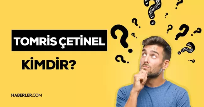 Tomris Çetinel kimdir? Kaç yaşında, nereli, mesleği ne? Tomris Çetinel hayatı!