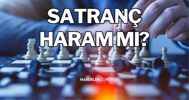 Satranç oynamak günah mı? Satranç oynamak caiz mi, Nurettin Yıldız? Satranç oynamak haram mı diyanet?