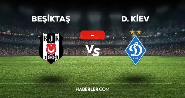 Beşiktaş Dinamo Kiev maçı kaç kaç, bitti mi? MAÇ SKORU! BJK Dinamo Kiev maçı kaç kaç, canlı maç skoru! Canlı maç anlatımı!