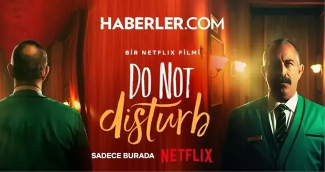 Do Not Disturb ne demek? Cem Yılmaz'ın yeni filminin anlamı nedir?