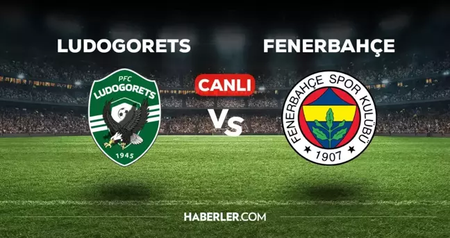 Ludogorets - Fenerbahçe maç özeti! (VİDEO) Ludogorets - Fenerbahçe maçı özeti izle! Golleri kim attı, maç kaç kaç bitti?