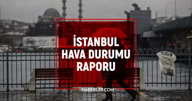 27-28 Haziran hava bugün ve yarın nasıl olacak? HAVA DURUMU! İstanbul'da yarın hava nasıl olacak, yağış var mı?