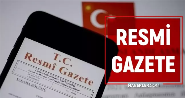 Resmi Gazete bugün (9 Temmuz) kararları neler? Resmi Gazete atama kararları 2024!